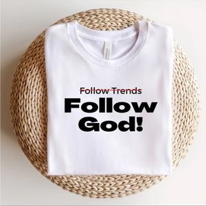 Follow God tee by : Undefeated energy!